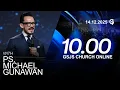 Ibadah Online GSJS 3 - Ps. Michael Gunawan - Pk.10.00 (14 December 2025)