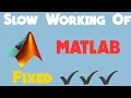 MATLAB Fast Working Trik