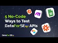 5 No-Code Ways to Test DataForSEO APIs