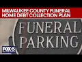 Milwaukee County funeral home debt committee advances collections plan FOX6 News Milwaukee
