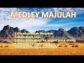 Download Lagu Medley Majulah | Lagu Rohani Kristen Lama