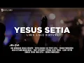 Lagu Yesus Setia - Jacqlien Celosse (Lirik) Lagu Rohani [Mix]