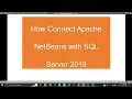 How To Connect Apache NetBeans With SQL Server 2019