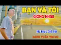 Download Lagu MV Nhạc Chế Đời l Bạn Và Tôi Giống Nhau - Danh Tuấn Trung l Giàu Nghèo Đều Có Chông Gai Giăng Đầy
