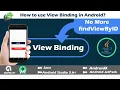 View Binding to replace findViewById in AndroidX Android Studio 3 6 Java 2020