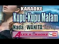 Download Lagu KUPU KUPU MALAM  ~ Karaoke Tanpa Vokal ~ Nada Wanita ~ Titiek Puspa