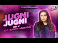 Download Lagu JUGNI JUGNI REMIX | DJ ANKIT MUMBAI | Wedding Song | Jugni Jugni Dj Mix Song