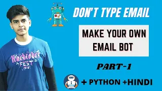 Automate your email using python make your own email bot using python python project email bot