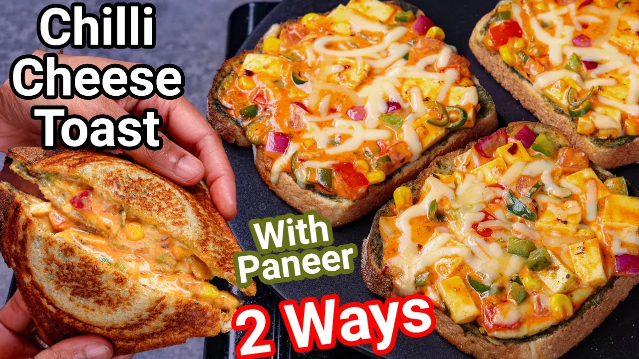 5 Mins Spicy Paneer Chili Cheese Toast Sandwich Recipe 2 Ways   Street Style Cheese Chilli Toast