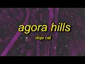 Download Lagu Doja Cat - Agora Hills | i wanna show you off