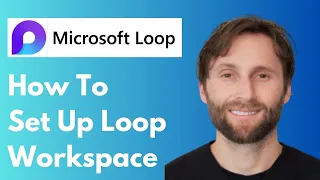 How to Set Up Your Personal Microsoft Loop Workspace PARA Method Full Guide 2026