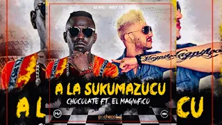  a la sukumazuku chocolate mc ft el magn fico