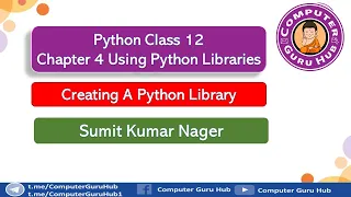 L09 Creating A Python Library Structure of Package Detailed Practical Class 12 CS Chapter 4