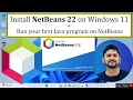 How to install NetBeans 22 on Windows 11 Complete Installation Updated 2024