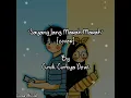 Lirik Lagu Sayang Jang Marah-Marah||cover by Cindi Cintya Dewi