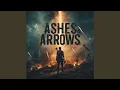 Download Lagu Ashes And Arrows