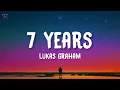Lukas Graham - 7 Years (Lyrics)