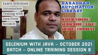Selenium WebDriver with Java TestNG Framework - Online Training October 2021 Batch
