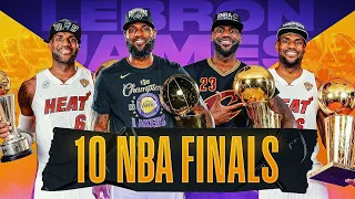 LeBron s Journey To 10 NBA FINALS