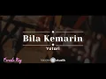 Download Lagu Bila Kemarin – Yotari (KARAOKE AKUSTIK - FEMALE KEY)