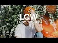 Download Lagu bennytheghost - Low (Lyrics)