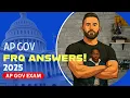 2025 AP Gov FRQ Answers