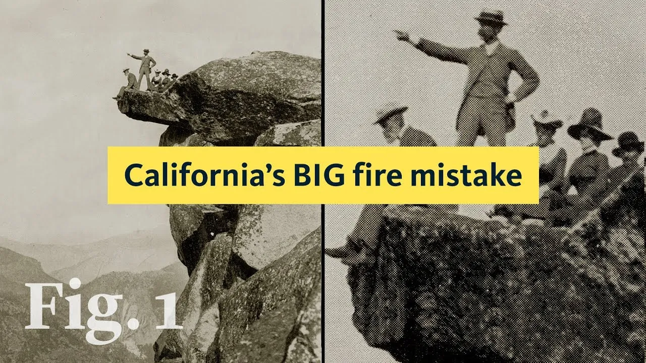 Yosemite used to look VERY different — due to fire