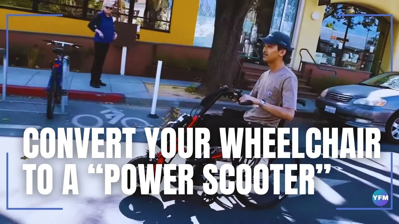 CONVERT YOUR WHEELCHAIR TO A “POWER SCOOTER”