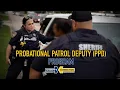 Probational Patrol Deputy PPD Program