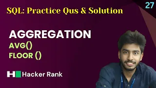 27 Average Population Hackerrank sql questions SQL sql tutorial sql full course