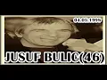 JUSUF BULIĆ-JUSA(46)  04.05.1998