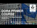 DORA Regulation Free Full Training Course