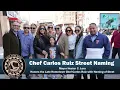 City of Passaic Honors Hometown Chef Carlos Ruiz with a Street Naming