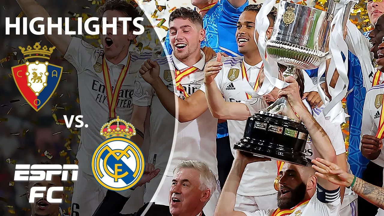 ???? COPA DEL REY FINAL ???? Real Madrid pushes past Osasuna, 2-1 | Highlights | ESPN FC