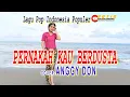 Lagu PERNAKAH KAU BERDUSTA-(Dian Piesesha)-Cover-ANGGY DON-ARTIS MALAKA Channell (AMC)