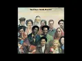 Family Reunion - The O'Jays