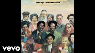 the ojays family reunion official audio 