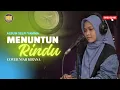 Download Lagu Lagu Dangdut Menuntun Rindu Selfi Yamma Cover Niah Kirana