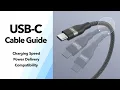 USB-C Cable Guide Charging Speed Power Delivery Compatibility