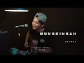 MUNGKINKAH - STINKY | Adlani Rambe (Cover)