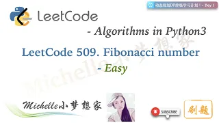 LeetCode in Python 509 Fibonacci number Easy Fibonacci style -Day 1 - by Michelle
