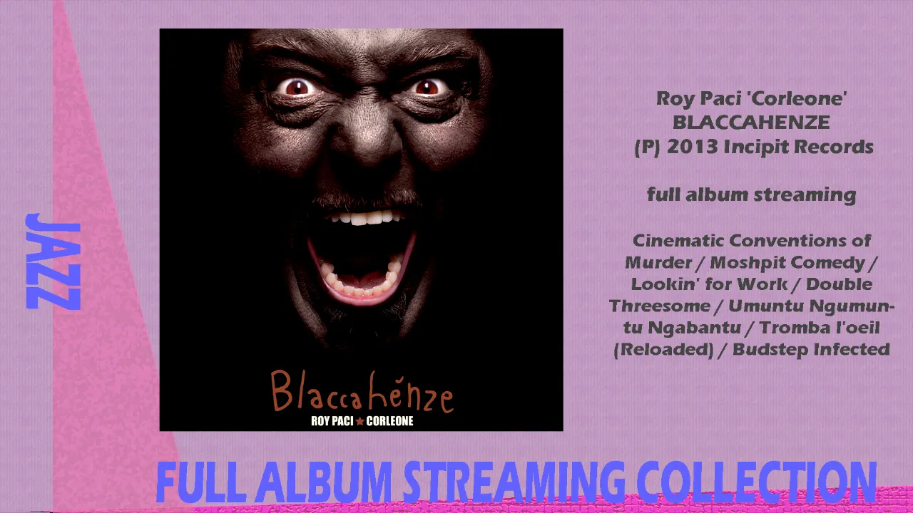 Roy Paci - Blaccahenze - 2013 (full album streaming)