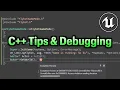 C Tips and Debugging in Unreal Engine 5