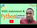 047 - Mastering Python Context Managers A Comprehensive Guide