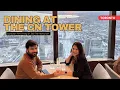 Dining At The CN Tower I Revolving 360 Restaurant I Fine Dining I Toronto Downtown I Food Review