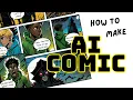How to make AI comic page under few minutes