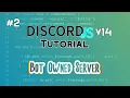 Discord js Bot Tutorial Creating a Bot Owned Server