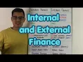 Internal Finance and External Finance
