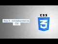 Foundations of HTML CSS and Bootstrap Day 2 - Introduction to Styling and CSS technologyforall