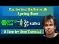 Exploring Kafka with Spring Boot A Step-by-Step Tutorial Kafka Integration with Spring Boot